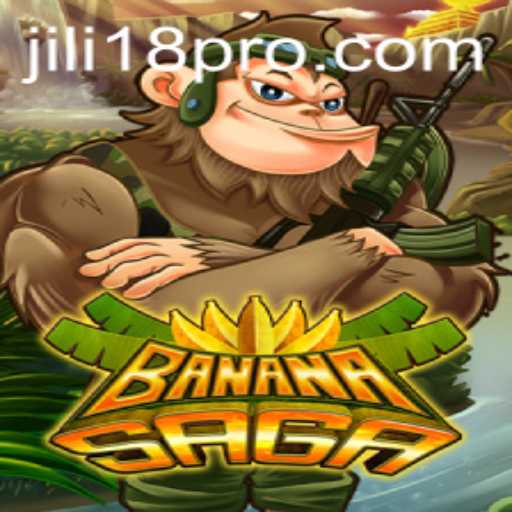 BananaSaga: The Ultimate Gaming Experience with JILI18