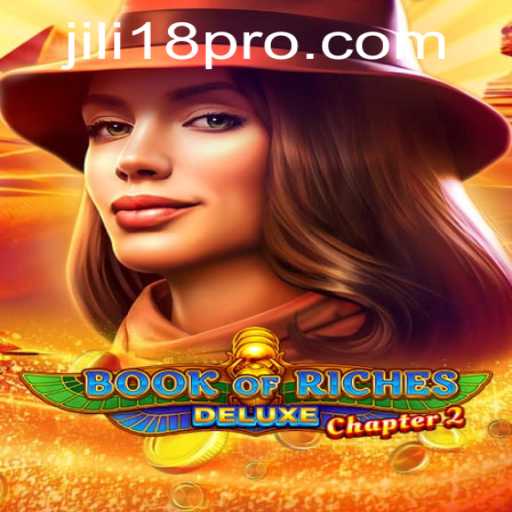 Exploring the Adventure of Book of Riches Deluxe Chapter 2: A Gamer's Guide
