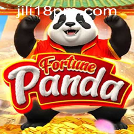 Discover the World of FortunePanda and the Excitement of JILI18