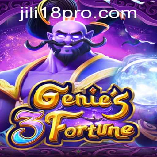 Discovering Genie3Fortune: A Journey into the Magical World of JILI18