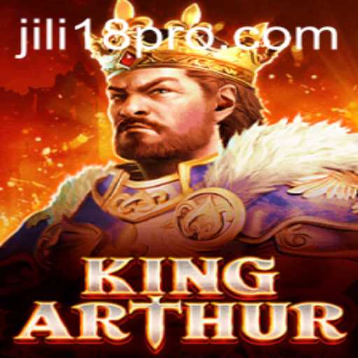 KingArthur: A Legendary Quest with JILI18