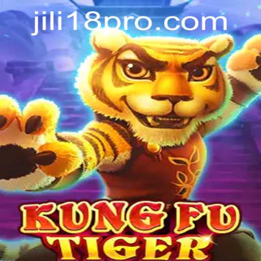 KungFuTiger: Mastering the Martial Worlds with JILI18