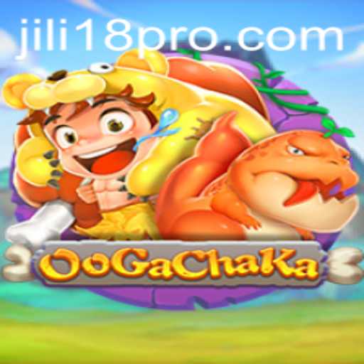 Exploring the Exciting World of OoGaChaKa: A Comprehensive Guide to the New Sensation by JILI18
