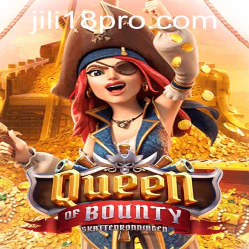 Discover the Thrilling World of QueenofBounty: A Detailed Guide to JILI18's Latest Gaming Sensation