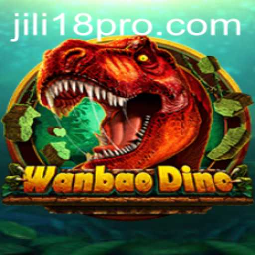 Exploring the Exciting World of WanBaoDino with JILI18